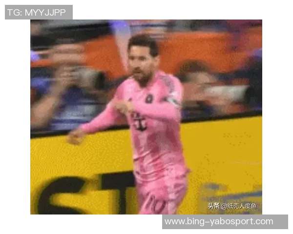 梅西38岁依然风采不减进球助攻双帽子戏法成就辉煌